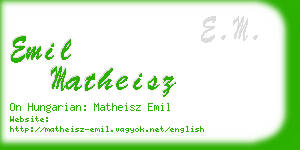 emil matheisz business card